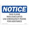 Signmission OSHA Notice Sign, 10" H, Rigid Plastic, This Floor Was Evacuated Use Emergency Phone Sign, Landscape OS-NS-P-1014-L-18616 - alternate 1